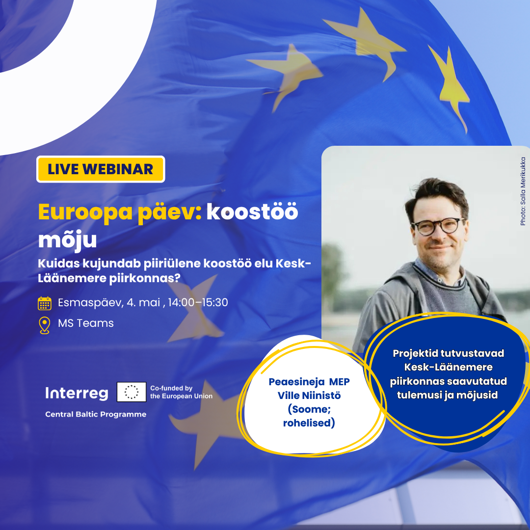 Webinari plakat koos infoga toimumise aja ja korraldajate kohta. Lisaks illustreerib plakatit peaesineja Soome MEPi Ville Niinistö pilt