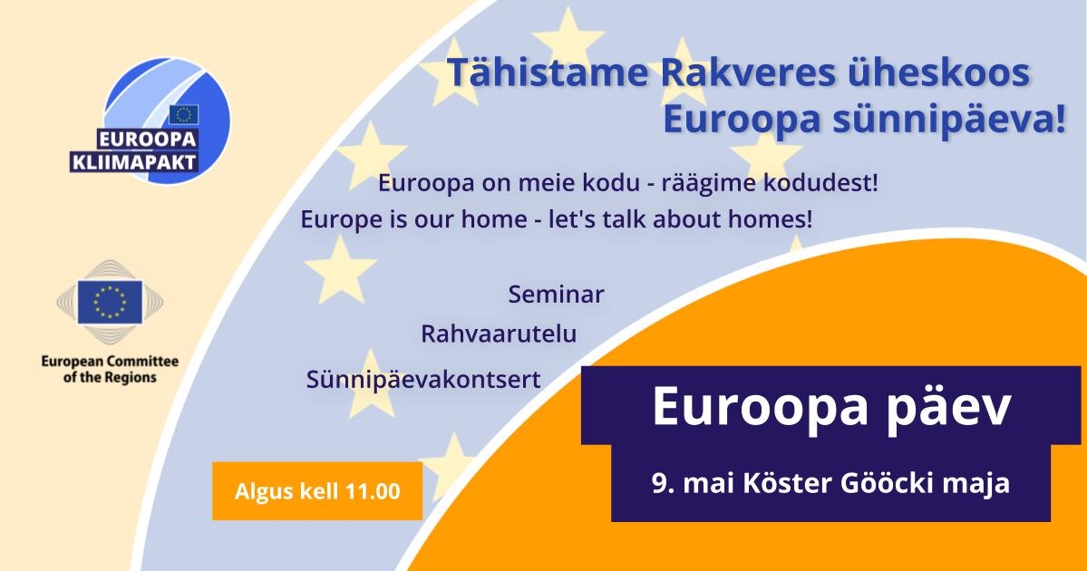 Rakveres toimuva arutelu "Euroopa on meie kodu - räägime kodudest" reklaamplakat koos kellaaja, kuupäeva ja asukohaga. 