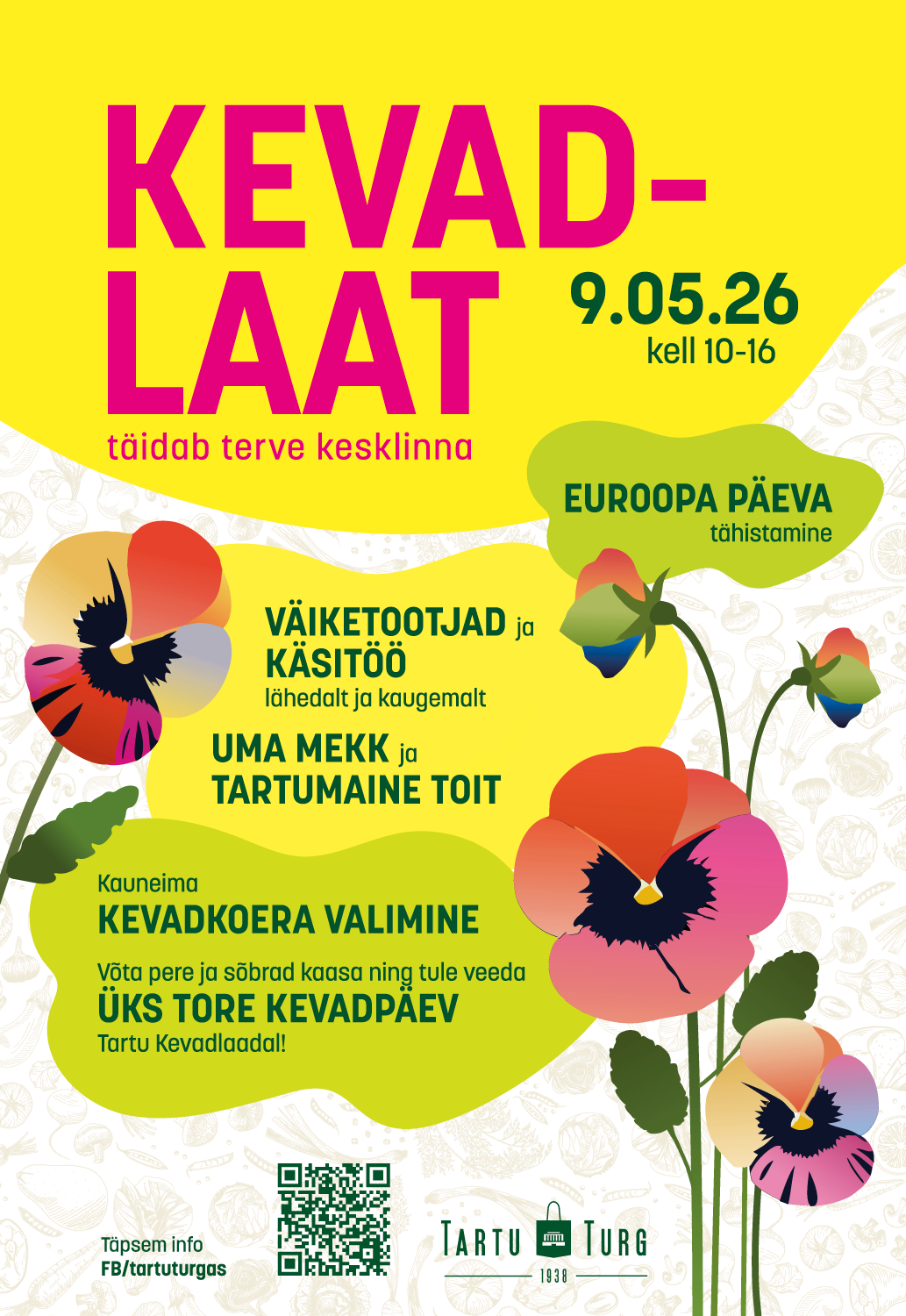 Kollastes värvides plakat Tartu Kevadlaadale koos esinejate ja kuupäevadega. 